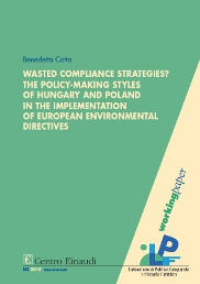 Copertina di Wasted compliance strategies? The policy-making styles of Hungary and Poland in the implementation of European environmental directives